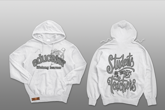 Educator "Students Are The Best" White Hoodie